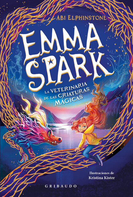 Emma Spark, la veterinaria de las criaturas mágicas, Abi Elphinstone