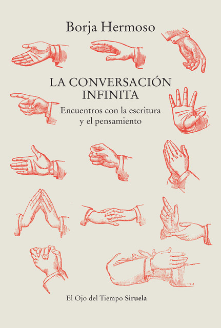 La conversación infinita, Borja Hermoso