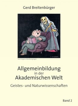 Allgemeinbildung in der Akademischen Welt, Gerd Breitenbürger