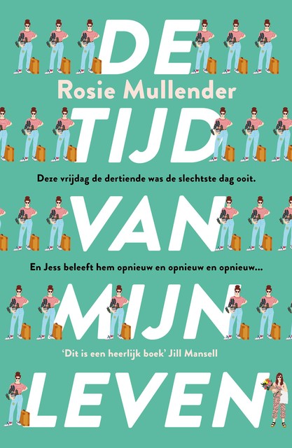 De tijd van mijn leven, Rosie Mullender