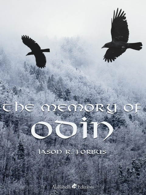 The Memory of Odin, Jason Forbus