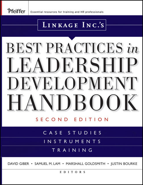 Linkage Inc's Best Practices in Leadership Development Handbook, None