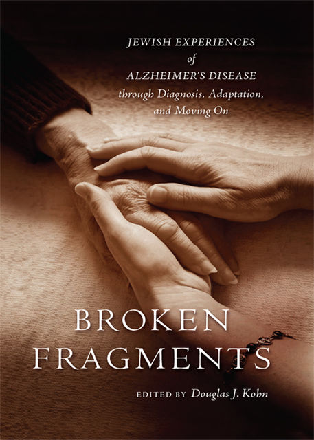 Broken Fragments, Douglas J.Kohn