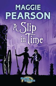 A Slip in Time, Maggie Pearson