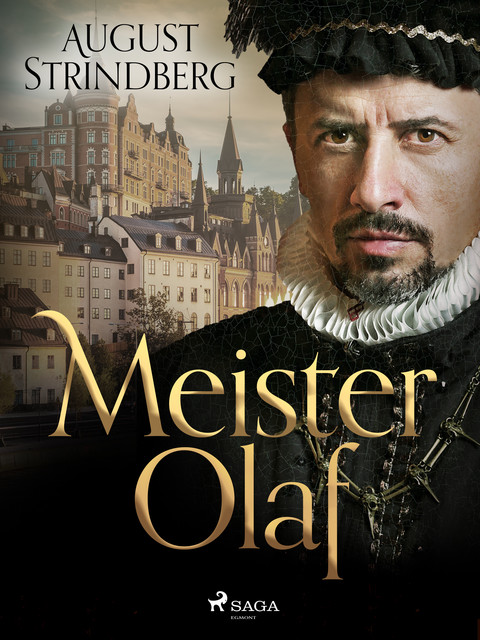 Meister Olaf, August Strindberg