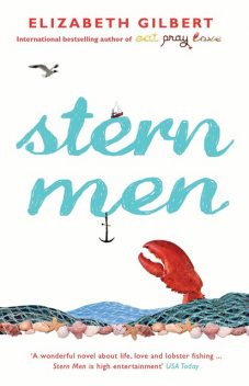 Stern Men, Elizabeth Gilbert