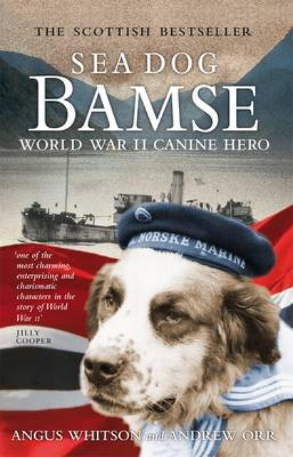 Sea Dog Bamse, Andrew Orr, Angus Whitson