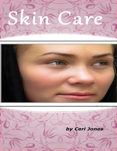 Skin Care, Ceri Jones