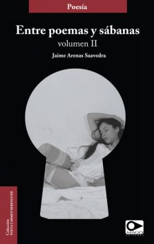 Entre poemas y sábanas, Jaime Arenas