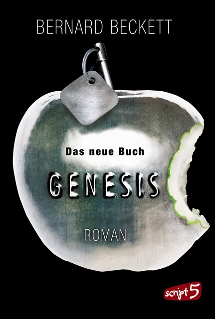 Das neue Buch Genesis, Bernard Beckett