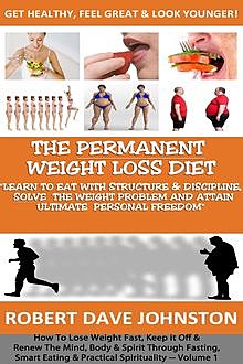 The Permanent Weight Loss Diet, Robert Johnston