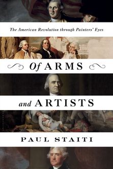 Of Arms and Artists, Paul Staiti