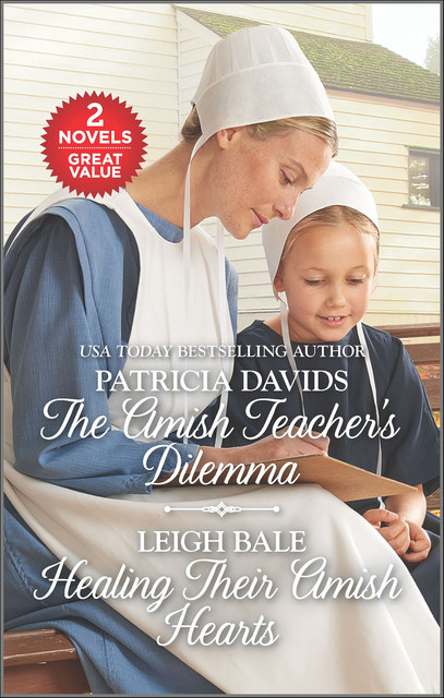 The Amish Teacher's Dilemma and Healing Their Amish Hearts, Patricia Davids, Leigh Bale