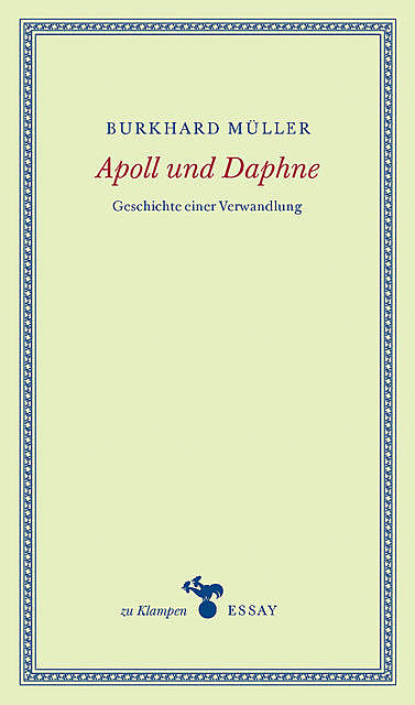 Apoll und Daphne, Burkhard Müller