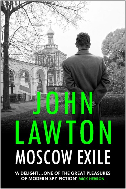 Moscow Exile, John Lawton