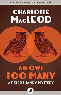 An Owl Too Many, Charlotte MacLeod