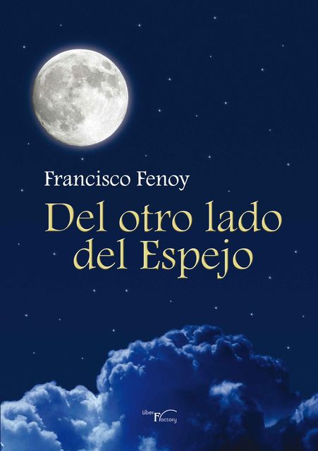 Del otro lado del espejo, Francisco Fenoy