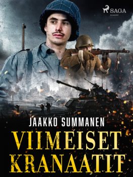 Viimeiset kranaatit, Jaakko Summanen