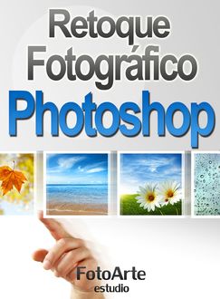 Retoque Fotográfico con Photoshop, Estudio FotoArte