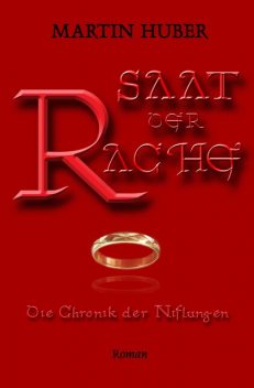 Saat der Rache, Martin Huber
