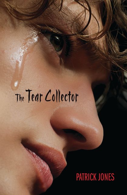 The Tear Collector, Patrick Jones