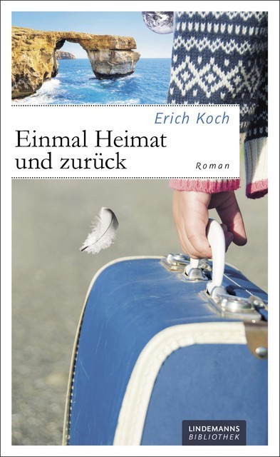 Einmal Heimat und zurück, Erich Koch