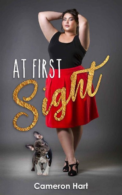 At First Sight: A Curvy Girl Instalove Novella, Cameron Hart