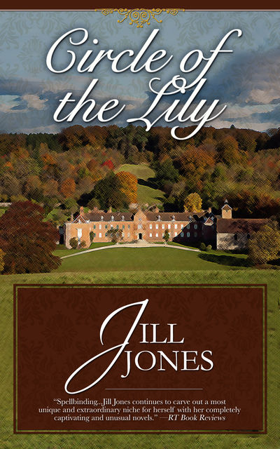 Circle of the Lily, Jill Jones