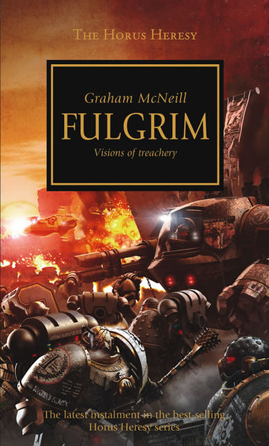 Fulgrim: Visions of Treachery, Graham McNeill