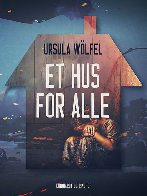 Et hus for alle, Ursula Wölfel