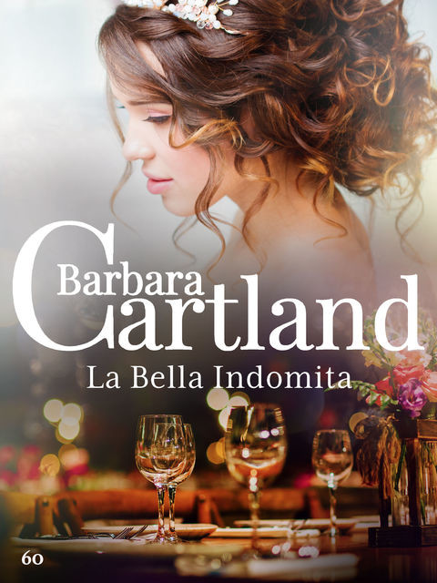 La Bella Indómita, Barbara Cartland