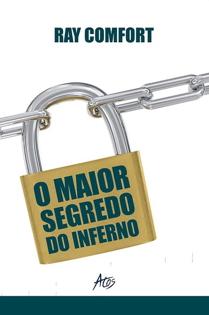 O maior segredo do inferno, Ray Comfort