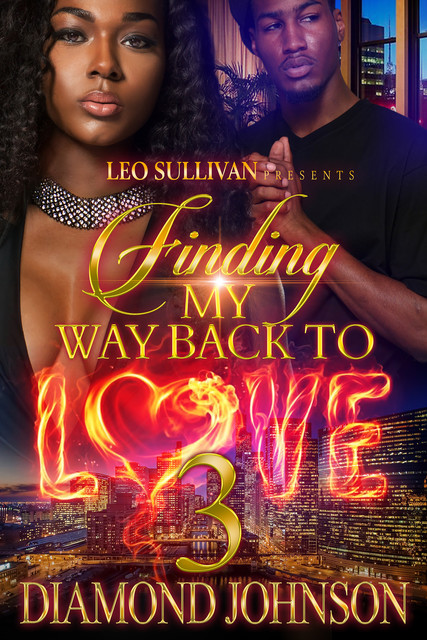 Finding My Way Back to Love 3, Diamond Johnson