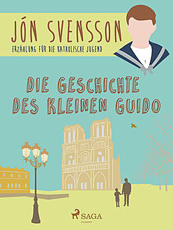 Die Geschichte des kleinen Guido, Jón Svensson