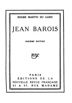 Jean Barois, Roger Martin Du Gard