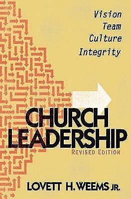 Church Leadership, J.R., Lovett H. Weems