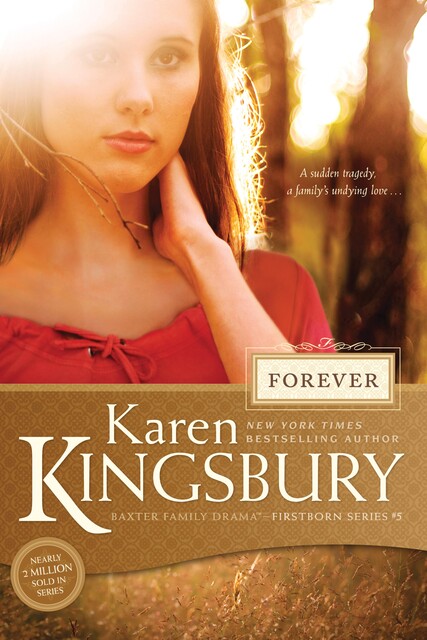 Forever, Karen Kingsbury