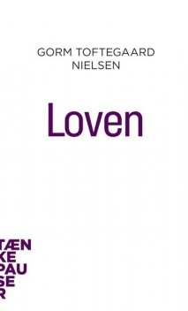 Loven, Gorm Toftegaard Nielsen