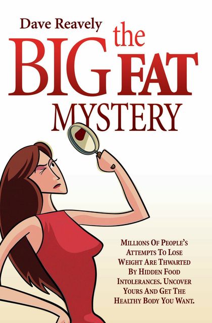 The Big Fat Mystery, Dave Reavely