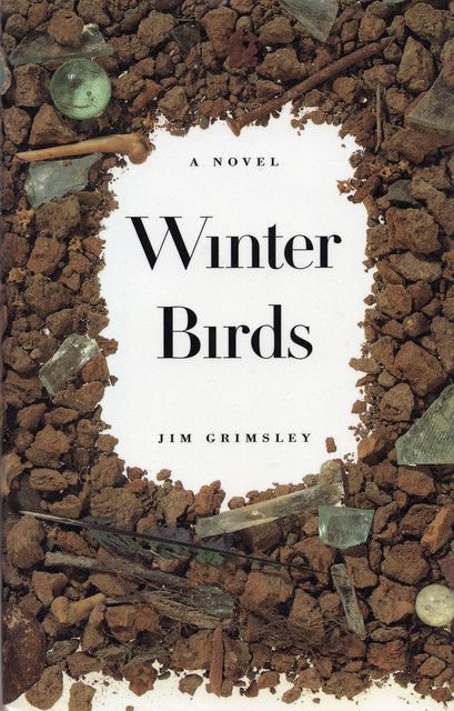 Winter Birds, Jim Grimsley