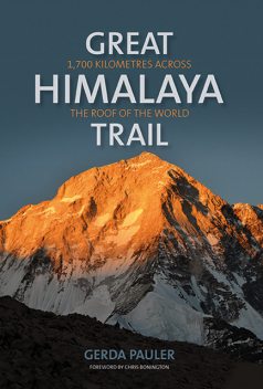 Great Himalaya Trail, Chris Bonington, Gerda Pauler