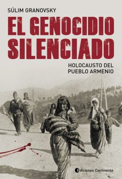 El genocidio silenciado, Súlim Granovsky