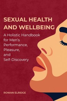 Sexual Health and Wellbeing, Auden Reeve, Golden Folio Editions