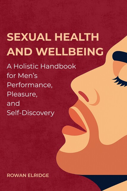 Sexual Health and Wellbeing, Auden Reeve, Golden Folio Editions