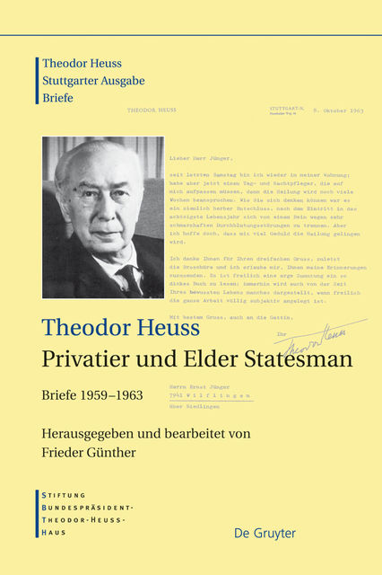 Theodor Heuss, Privatier und Elder Statesman, Frieder Günther, Theodor Heuss