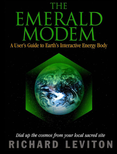 The Emerald Modem, Richard Leviton