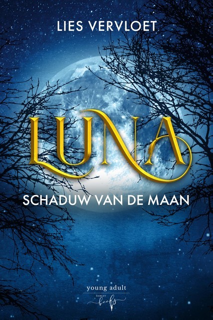 Luna, Schaduw van de Maan, Lies Vervloet