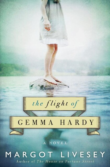 The Flight of Gemma Hardy, Margot Livesey