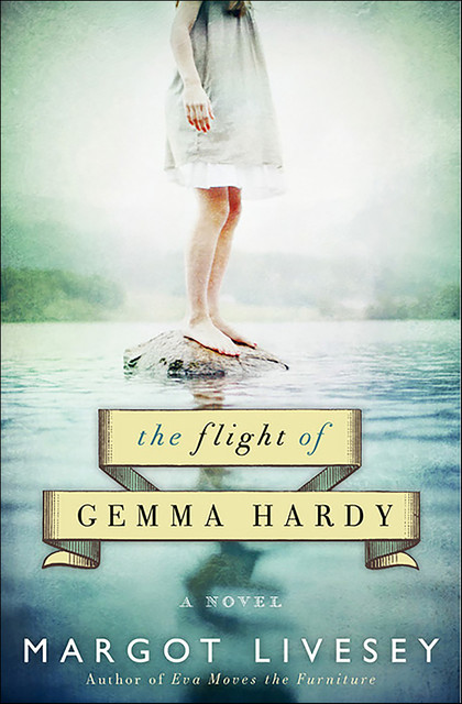 The Flight of Gemma Hardy, Margot Livesey