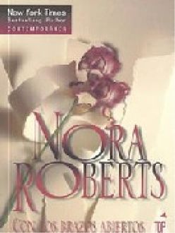 Con Los Brazos Abiertos, Nora Roberts